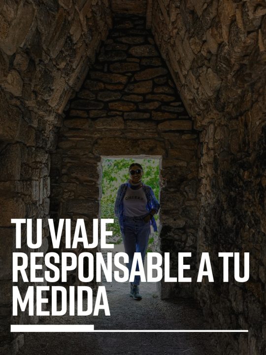Tu viaje responsable a la medida