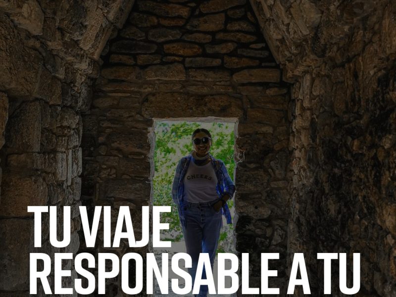 Tu viaje responsable a la medida